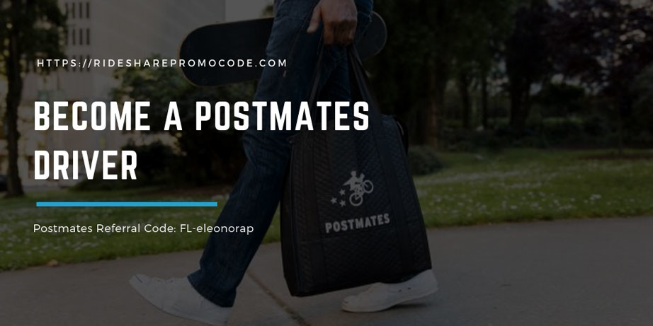 become a postmates driver