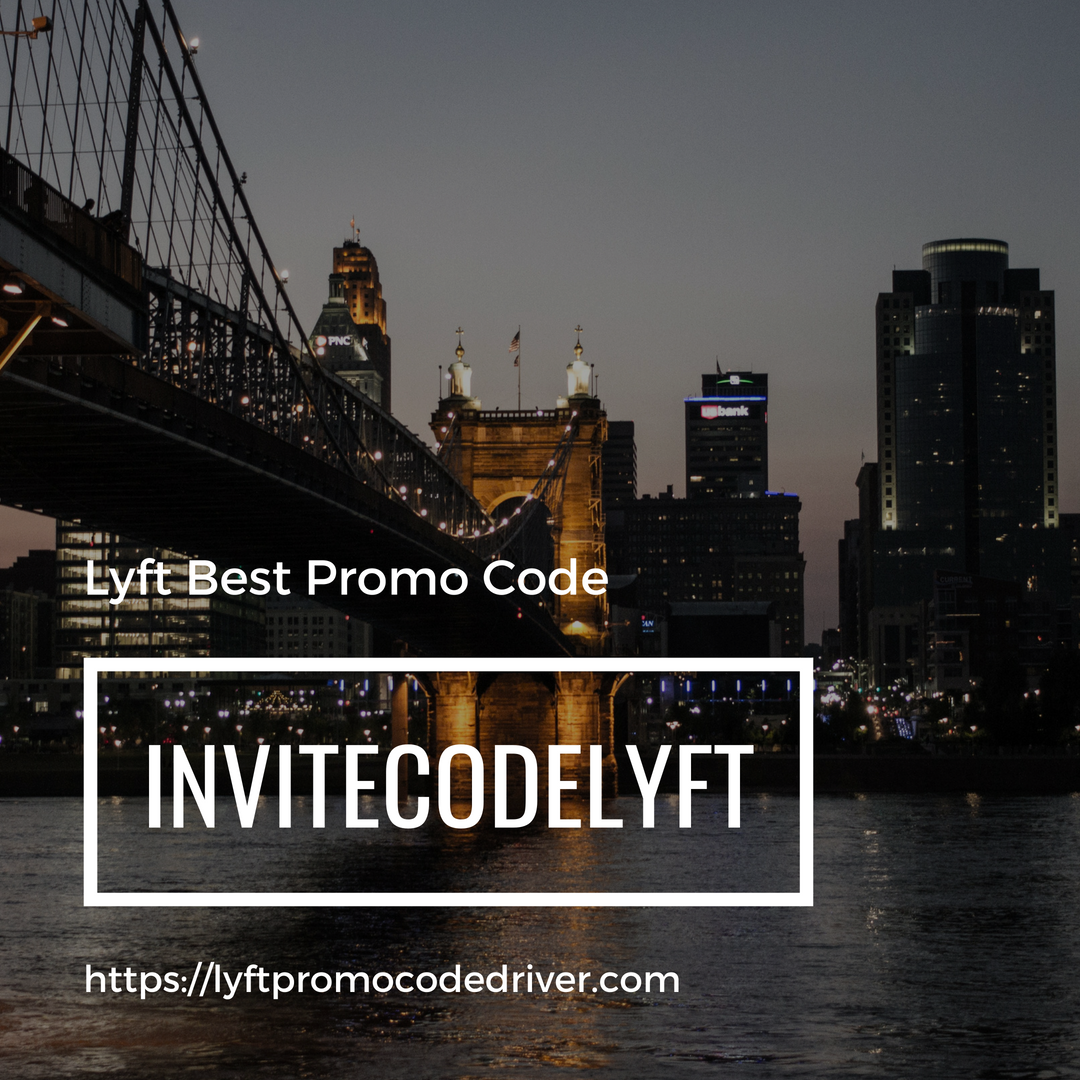 Lyft Promo Code cincinnati -Ohio-