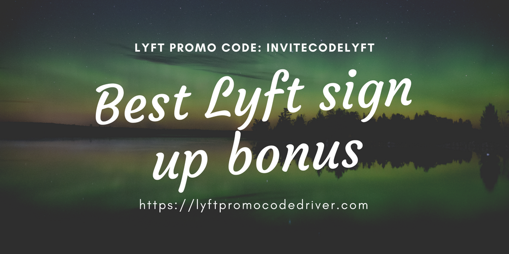 Lyft Duluth promo code driver up to 1000Referral Invite Code 2019