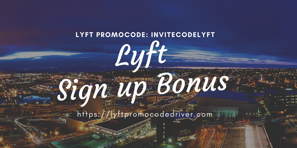 Lyft promo code driver up to 1000Referral Code 2021