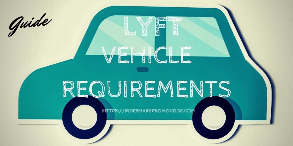lyft vehicle requirements